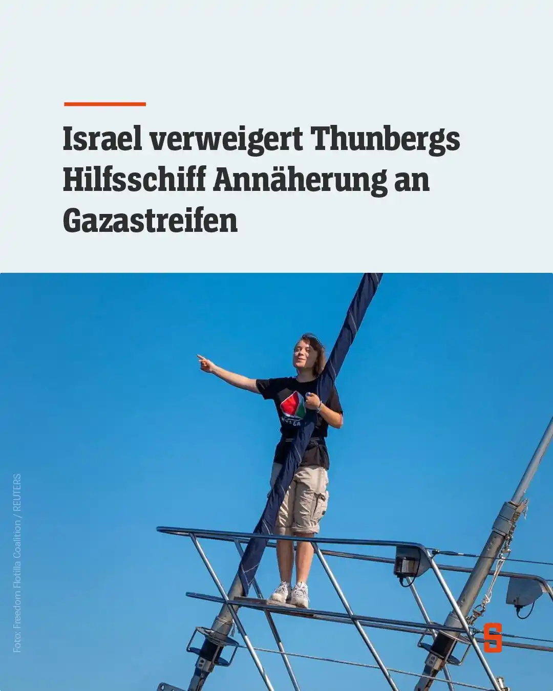 Image from DER SPIEGEL: ⛵️ Die einstige Klimaaktivistin Greta Thunberg will Hilfsgüter in den ...