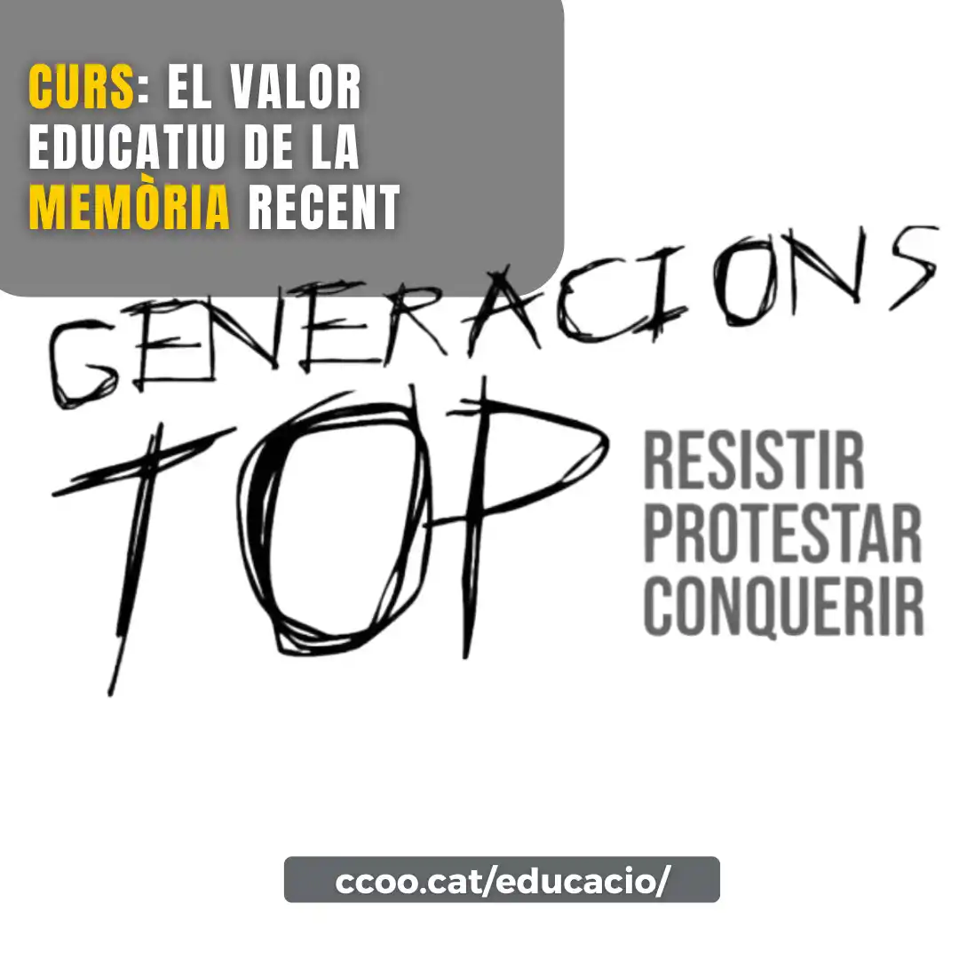 Image from Educació CCOO: *EDUCACIÓ AMB MEMÒRIA* 🔊 Curs: el valor educatiu de la memòria recen...