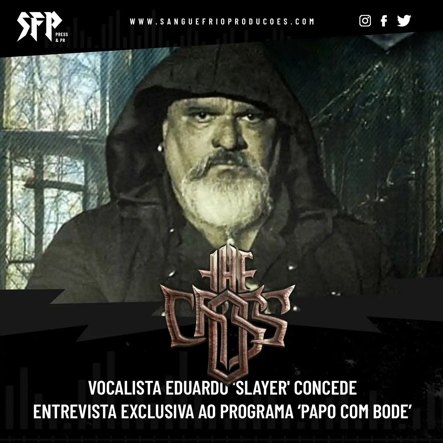 Image from SFP - Press & PR | Sangue Frio Records: 🔥 Entrevista nova no ar! Eduardo ‘Slayer’, vocal do THE CROSS, abriu ...