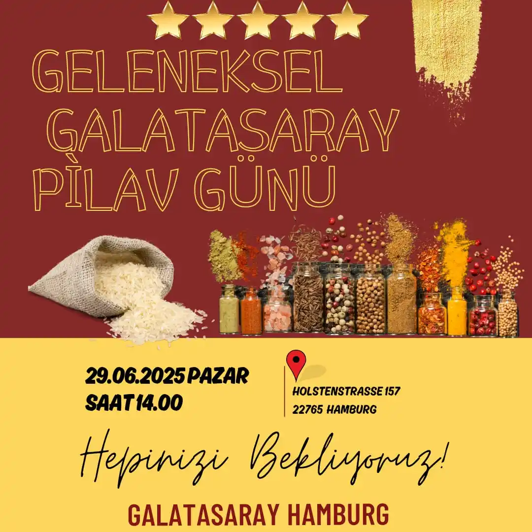 Image from Galatasaray Hamburg: Geleneksel Pilav Günü’nde buluşuyoruz! Lezzetin ve dostluğun buluştuğ...
