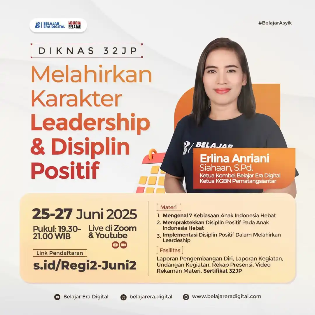 Image from Kelas Belajar Era Digital: 💡 _*DIKLAT NASIONAL 32JP : Melahirkan Karakter Leadership san Disipli...