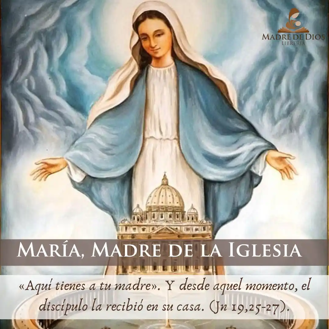 Image from Librería Madre de Dios📚: La Virgen María es la Madre de todos los hombres y especialmente de lo...