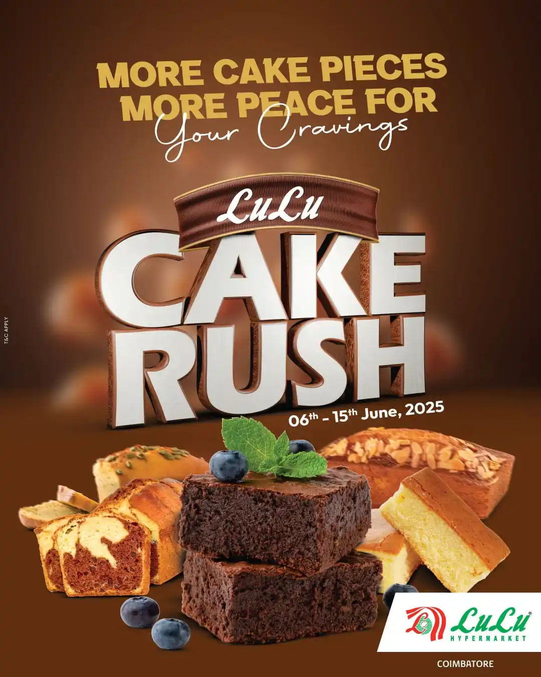 Image from LuLu Hypermarket Coimbatore: 🍞 Let the Cake Rush Begin! Because one piece is never enough 😋 Indul...