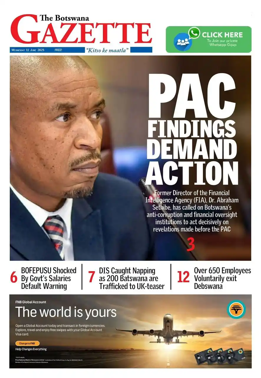 Image from The Hotwire Family of Brands : *THE BOTSWANA GAZETTE* *LEAD STORY/S* PAC Findings Demand Action BO...
