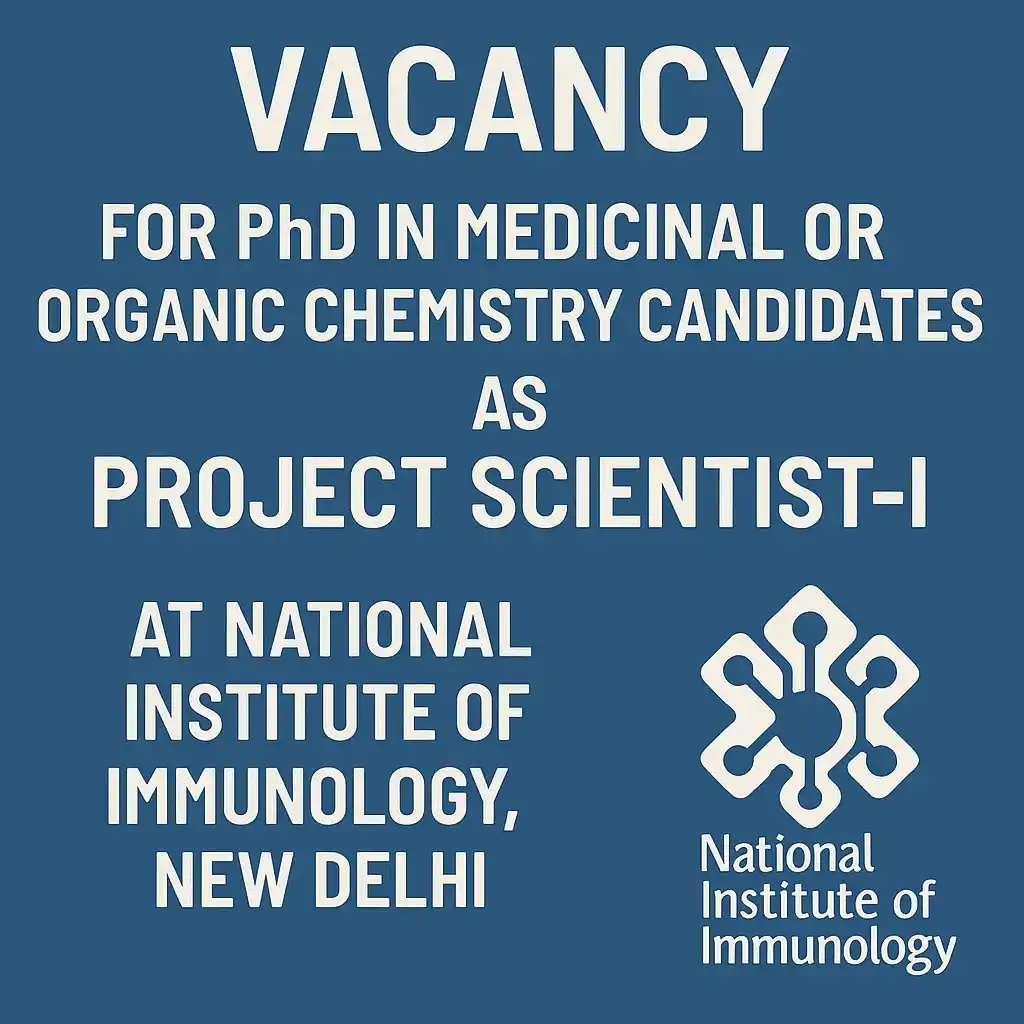 Image from GPATINDIA.COM: *Vacancy for PhD in Medicinal or Organic Chemistry candidates as Proje...