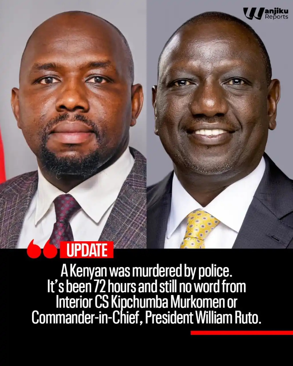 Image from Kenya Ni home {X news}: A Kenyan was killed by police, yet 72 hours later, there's been no wor...