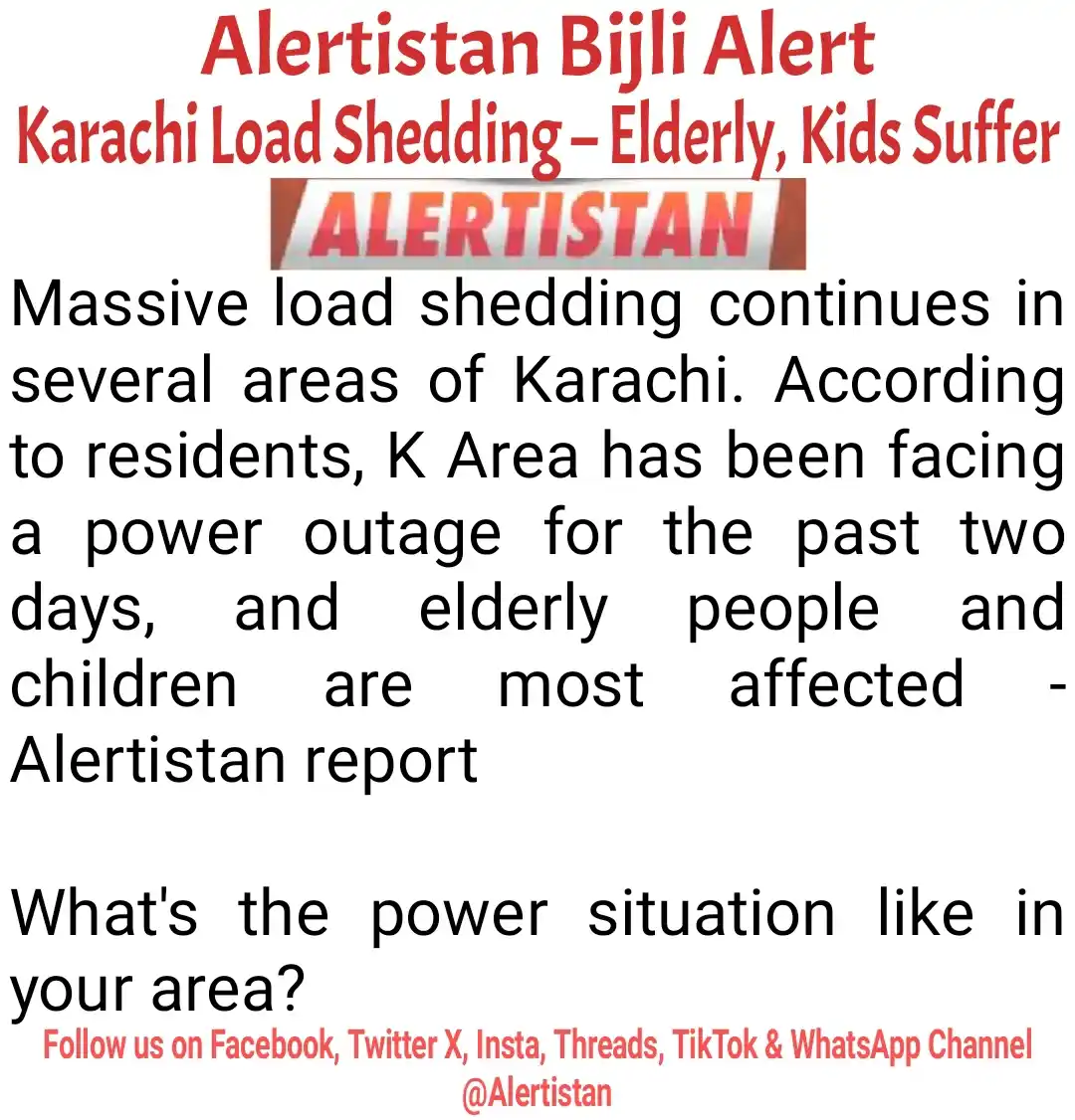 Image from Alertistan: *Alertistan Bijli Alert | Karachi* <a class="text-blue-500 hover:unde...