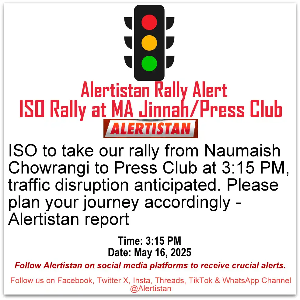 Image from Alertistan: *Alertistan Rally Alert | Naumaish, Karachi* <a class="text-blue-500 ...