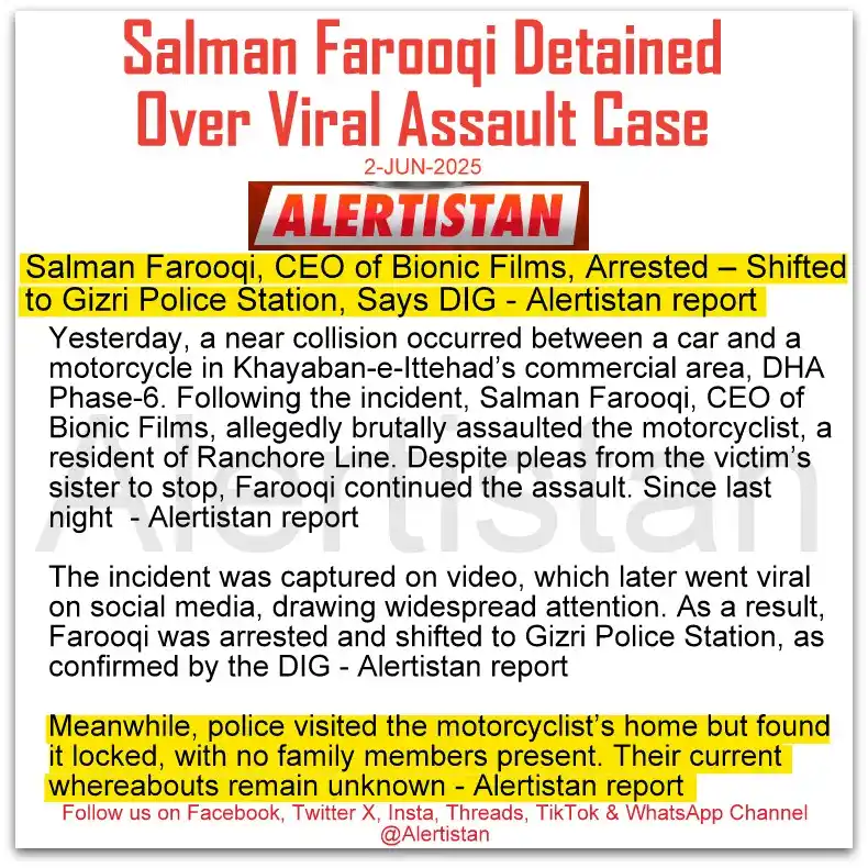 Image from Alertistan: *Alertistan Report | Salman Farooqi Detained Over Viral Assault Case* ...