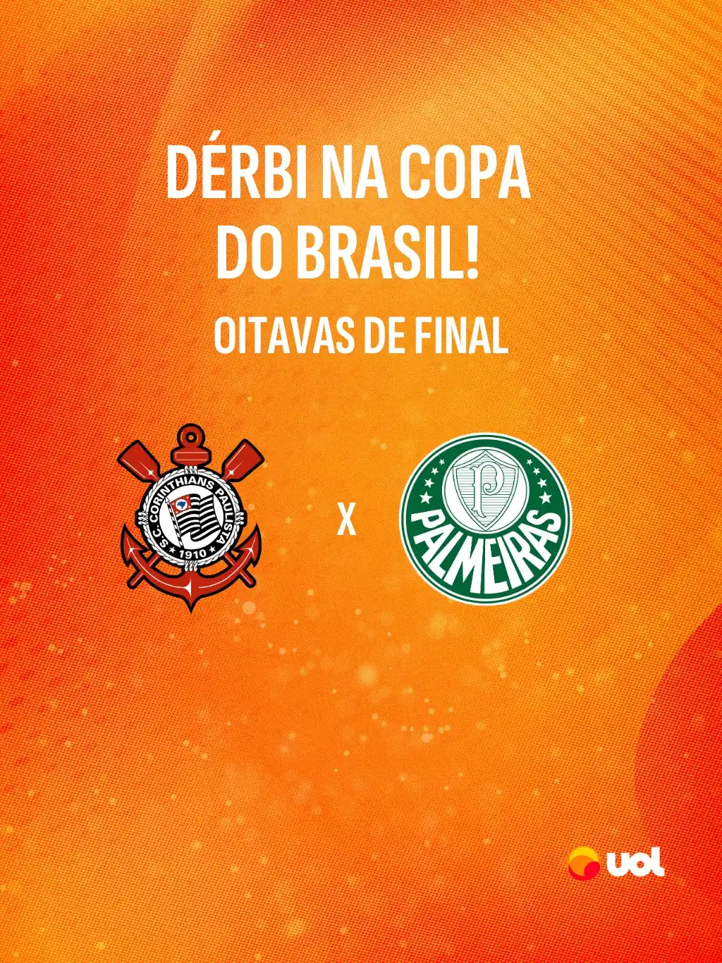 Image from UOL | Palmeiras Agora: *DÉRBI NA COPA DO BRASIL* 🔥 Isso não é um teste, senhores! Vamos ter...