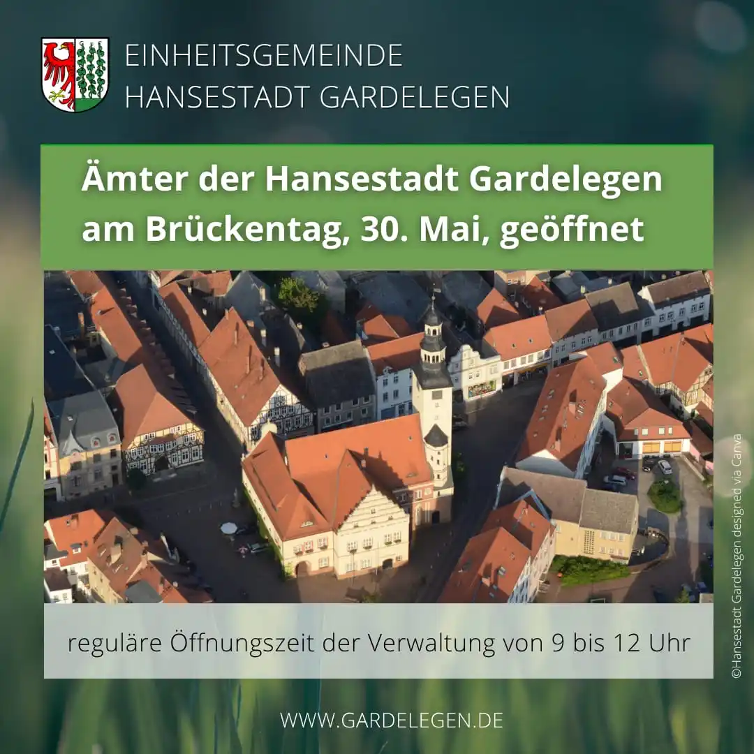 Image from Hansestadt Gardelegen: Die Hansestadt Gardelegen bietet am Brückentag am Freitag, 30. Mai, ih...