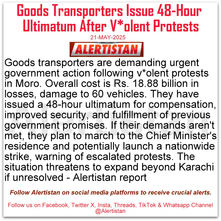 Image from Alertistan: 🚨 *Goods Transporters Issue 48-Hour Ultimatum | Alertistan report* <...