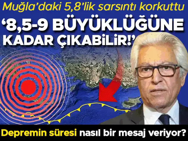 Image from Hürriyet: Muğla’daki 5,8’lik sarsıntı korkuttu: ‘8,5-9 büyüklüğüne kadar çıkabil...
