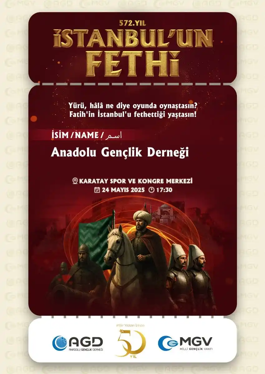 Image from AGD İstanbul: 📍572. yılında İstanbul'un Fethi programının hatırasını yaşatmak ve fe...