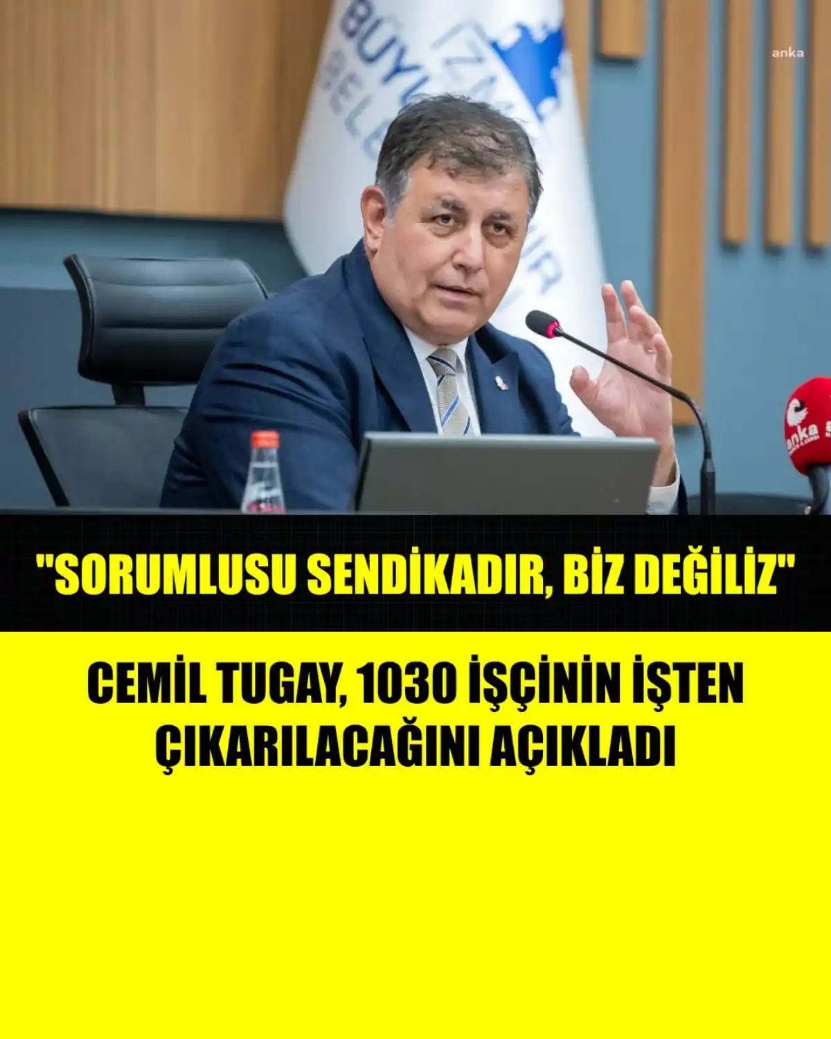 Image from ÜLKÜ PINARI: CEMİL TUGAY, 1030 İŞÇİNİN İŞTEN ÇIKARILACAĞINI AÇIKLADI: "SORUMLUSU SE...