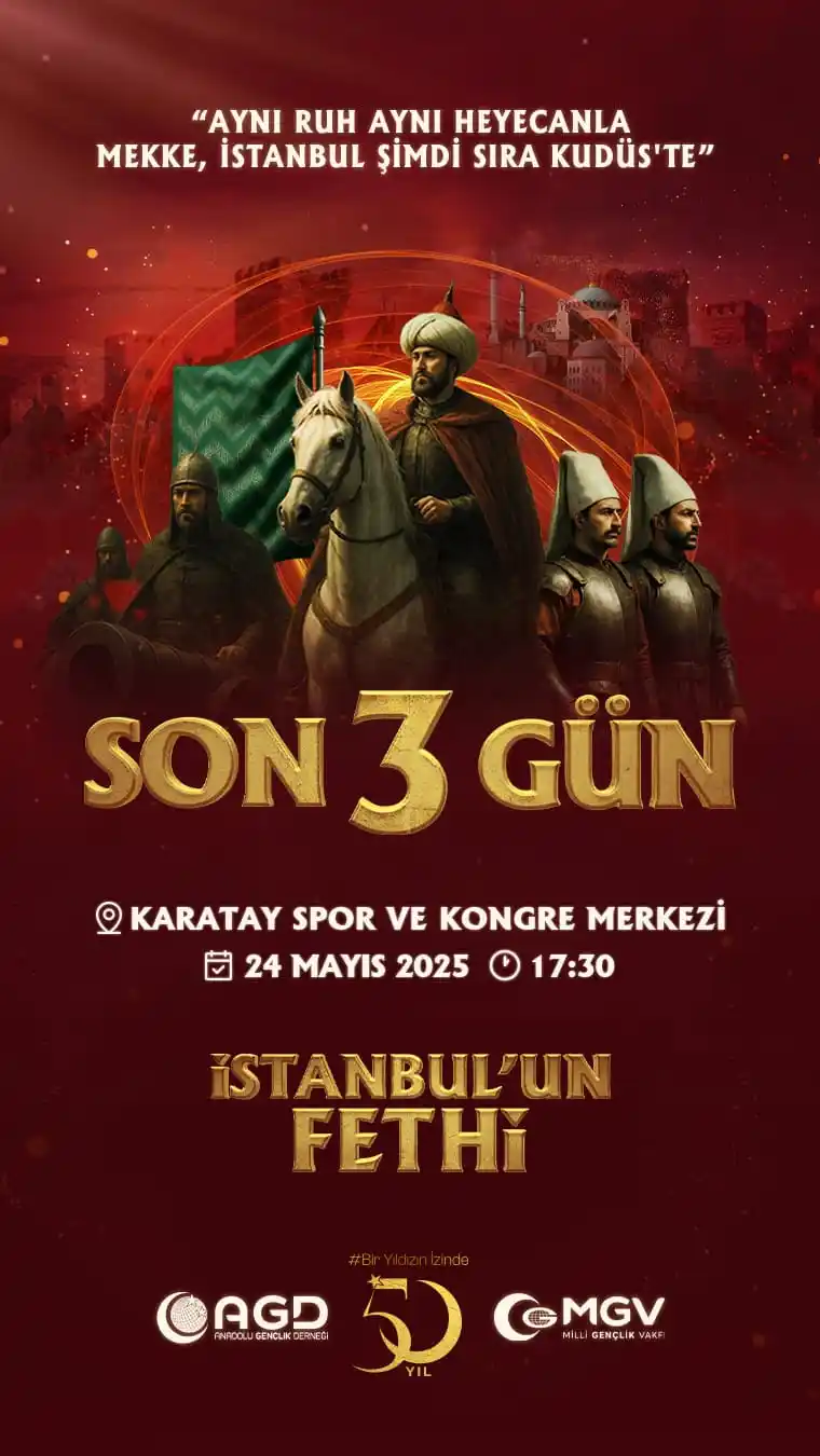 Image from AGD İstanbul: 📌Fethin Heyecanına Son 3 Gün ⏳ İstanbul'un Fethi 572. Yıl 📍Konya -...