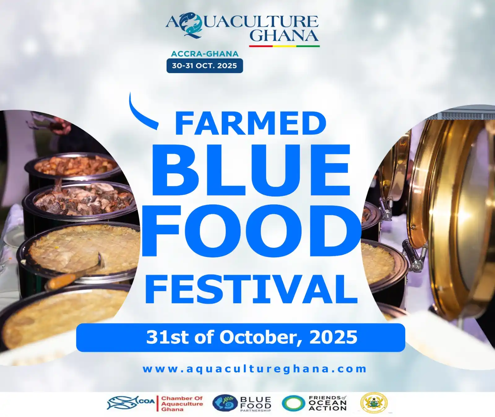 Image from Chamber of Aquaculture Ghana: Get ready for the return of the Farmed Blue Food Festival on 31st Octo...