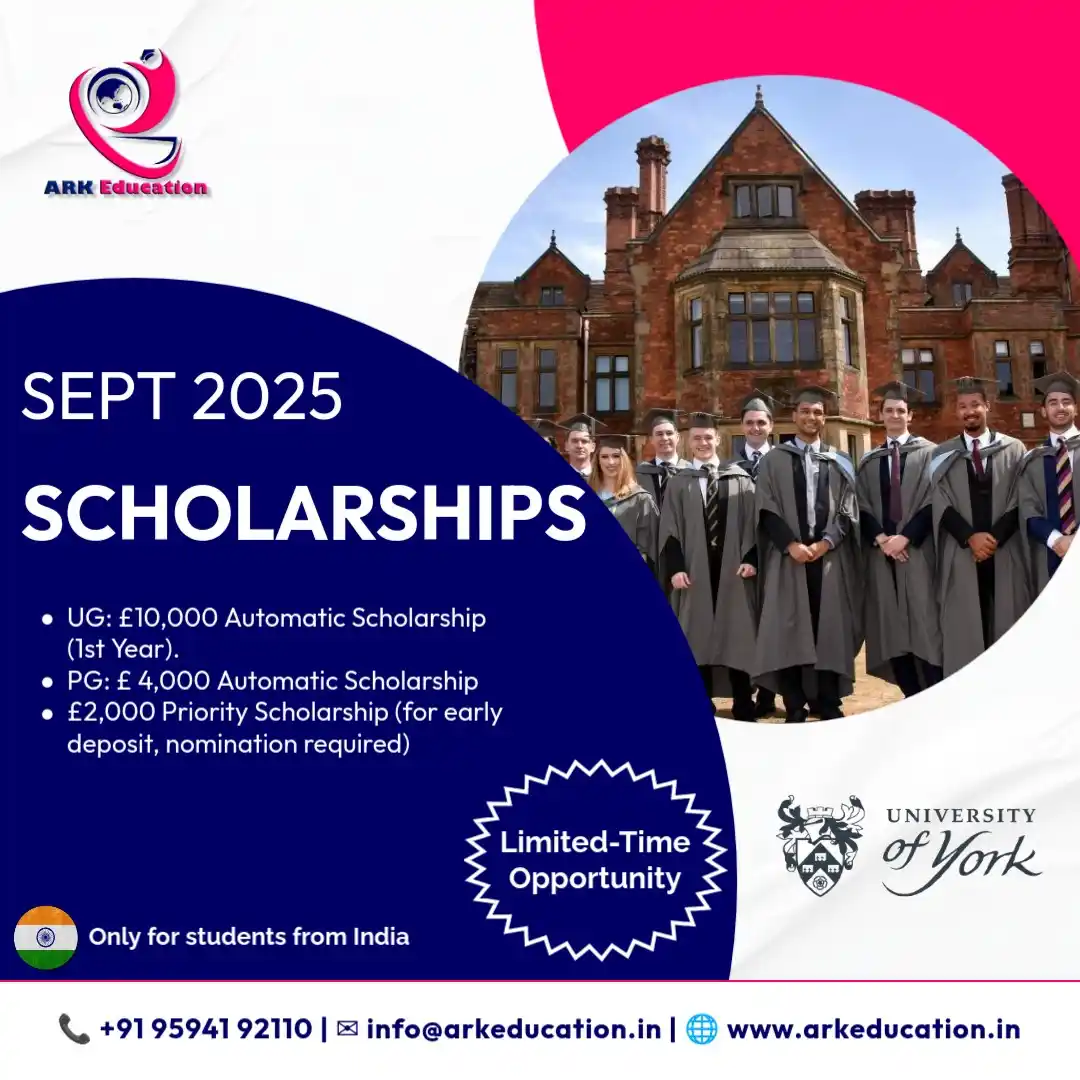 Image from ARK | Tourism - Events - Education: *🎓 Great News for Indian Students! 🇮🇳* The *University of York – U...