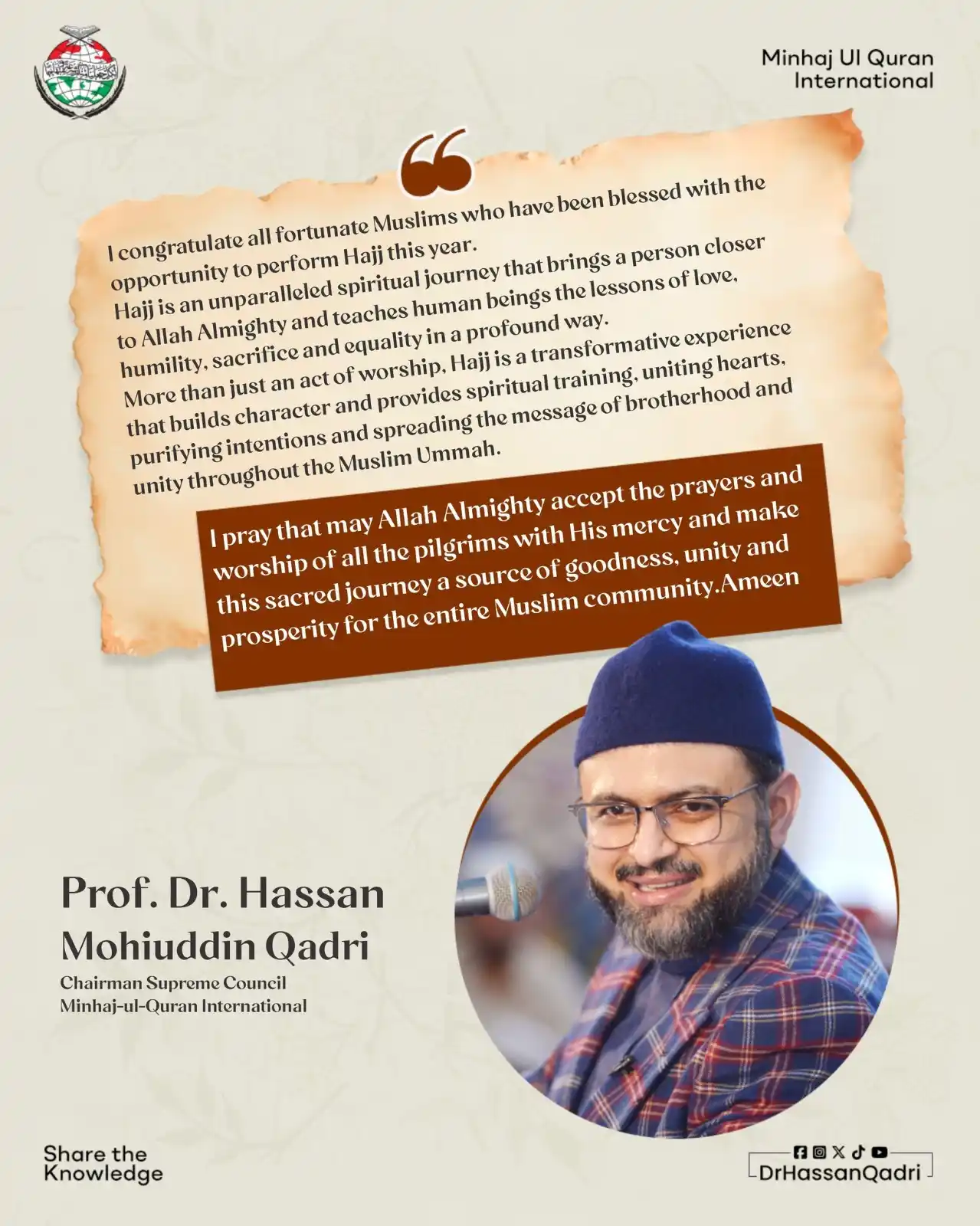 Image from Prof. Dr. Hassan Mohi-ud-Din Qadri: I congratulate all fortunate Muslims who have been blessed with the op...