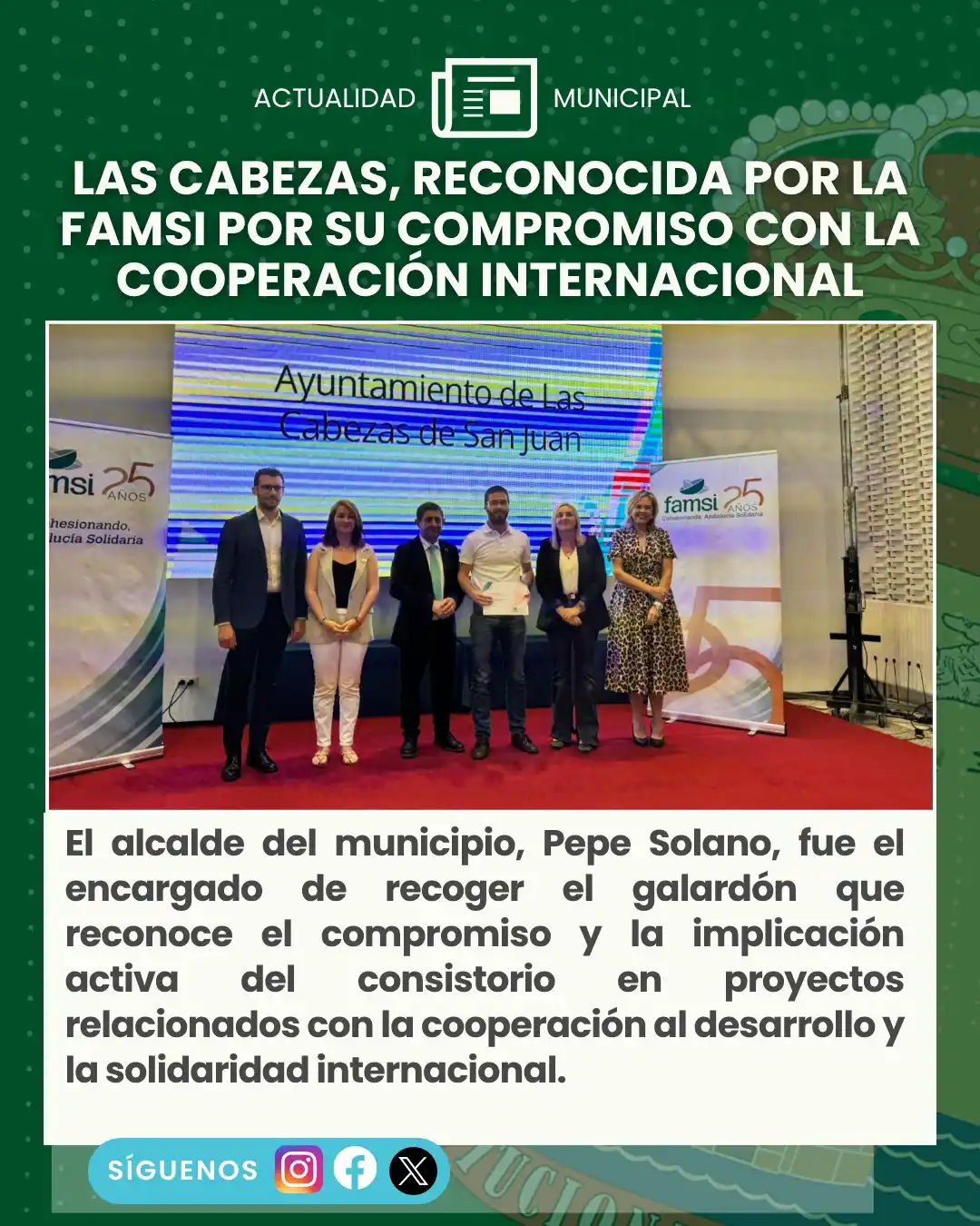 Image from Ayuntamiento de Las Cabezas de San Juan: 🏅 Las Cabezas, reconocida por FAMSI El alcalde, Pepe Solano, recogió...