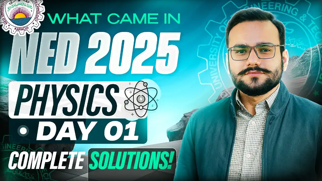 Image from Mathsflix By Hashim Zia: 🎗NED Physics Day 01 Mcqs 📌NED Physics Paper Solution 2025 📌All ...