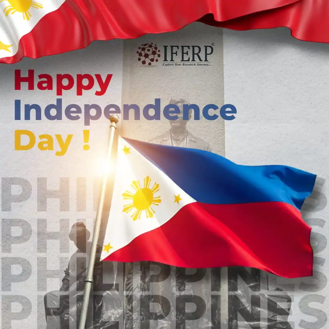 Image from IFERP: 🇵🇭 Maligayang Araw ng Kalayaan, Pilipinas! Let’s honor the heroes w...