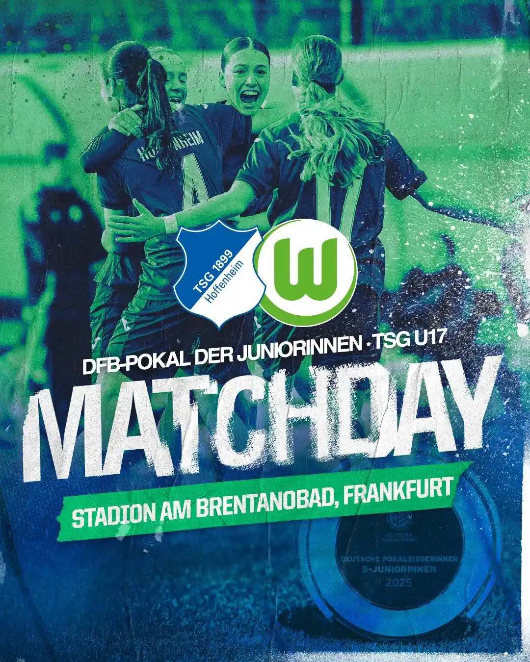Image from TSG Hoffenheim: POKALFINALE! 🔥  🆚 VfL Wolfsburg ⏰ 13 Uhr 🏟️ Stadion am Brentanobad ...