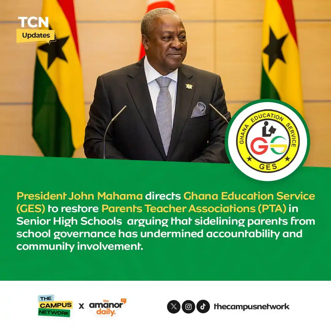 Image from The Campus Network: President John Mahama directs Ghana Education Service (GES) to restore...