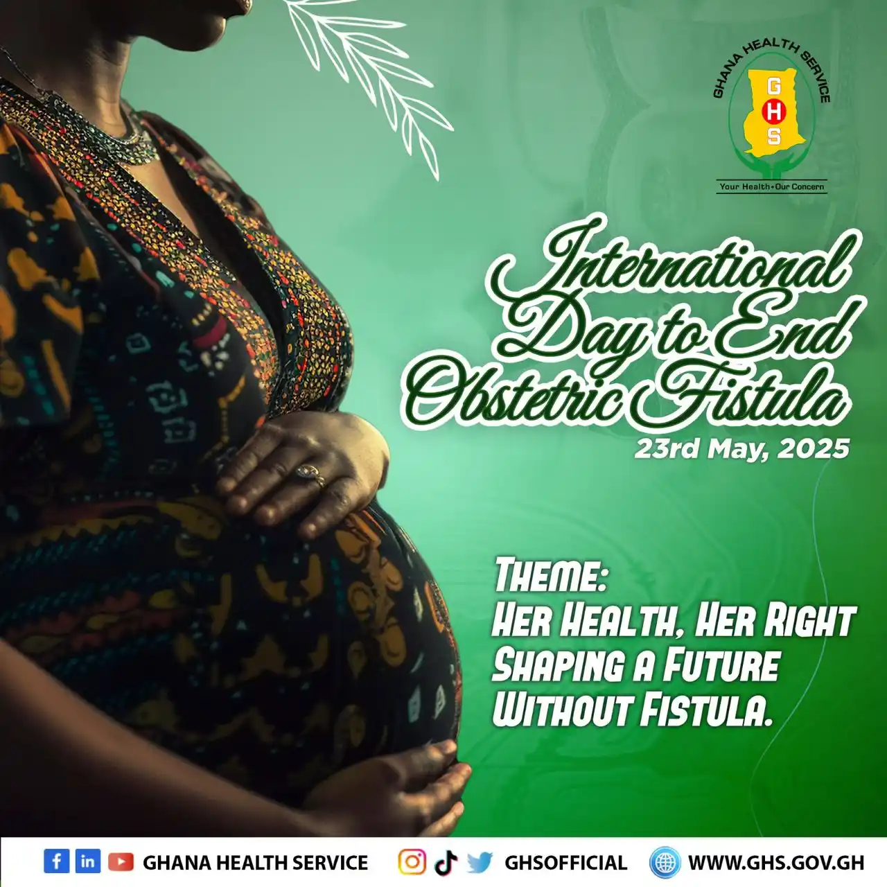 Image from Ghana Health Service: Today, we join the world in observing the International Day to End Obs...