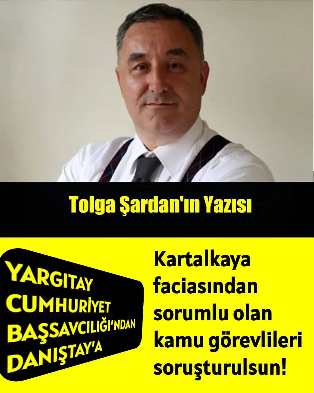 Image from ÜLKÜ PINARI: YARGITAY CUMHURİYET BAŞSAVCILIĞI’NDAN DANIŞTAY’A: KARTALKAYA FACİASIND...