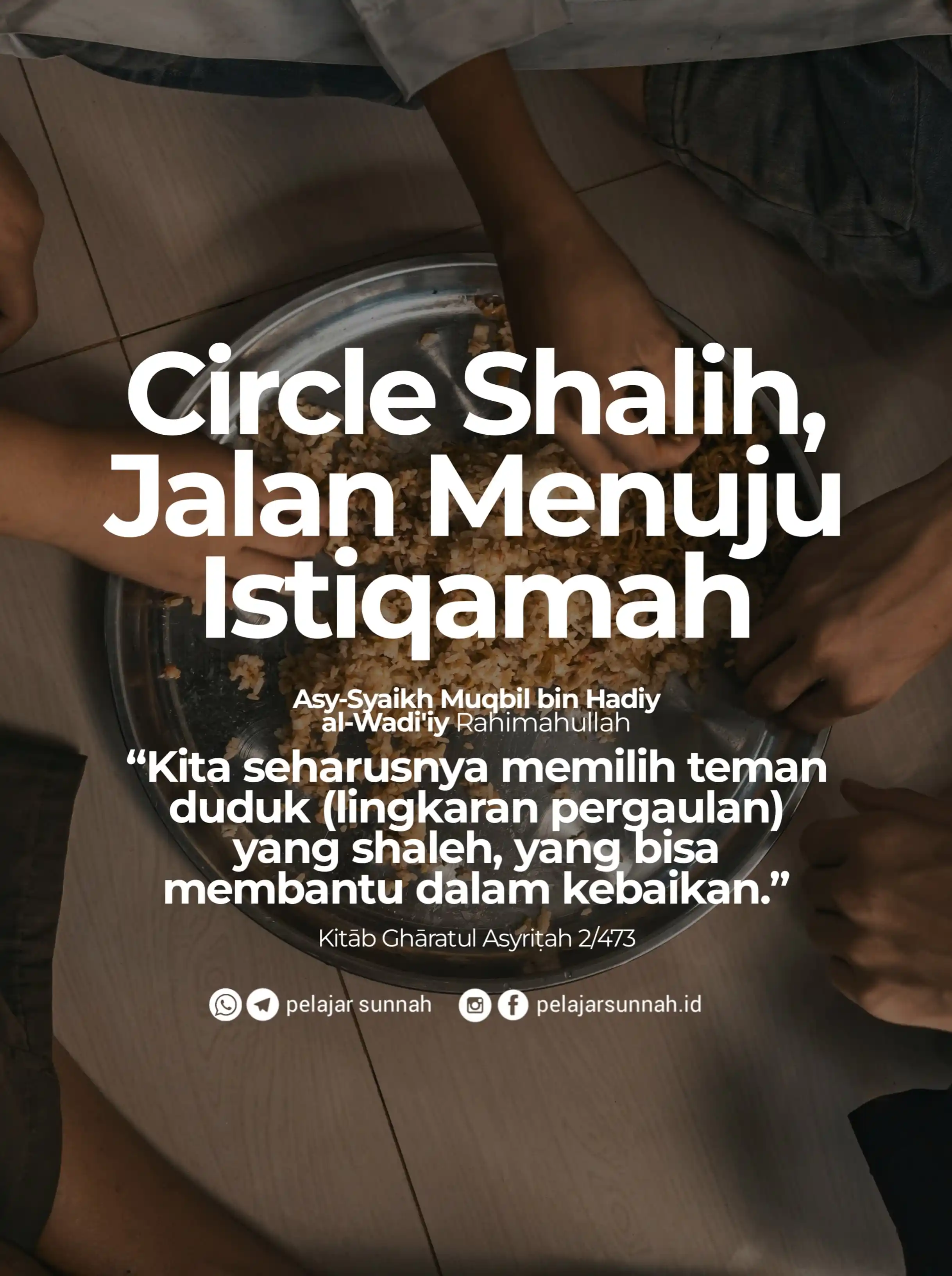 Image from PELAJAR SUNNAH: Circle Shalih, Jalan Menuju Istiqamah 💎💎🍀 Asy-Syaikh Muqbil bin Ha...