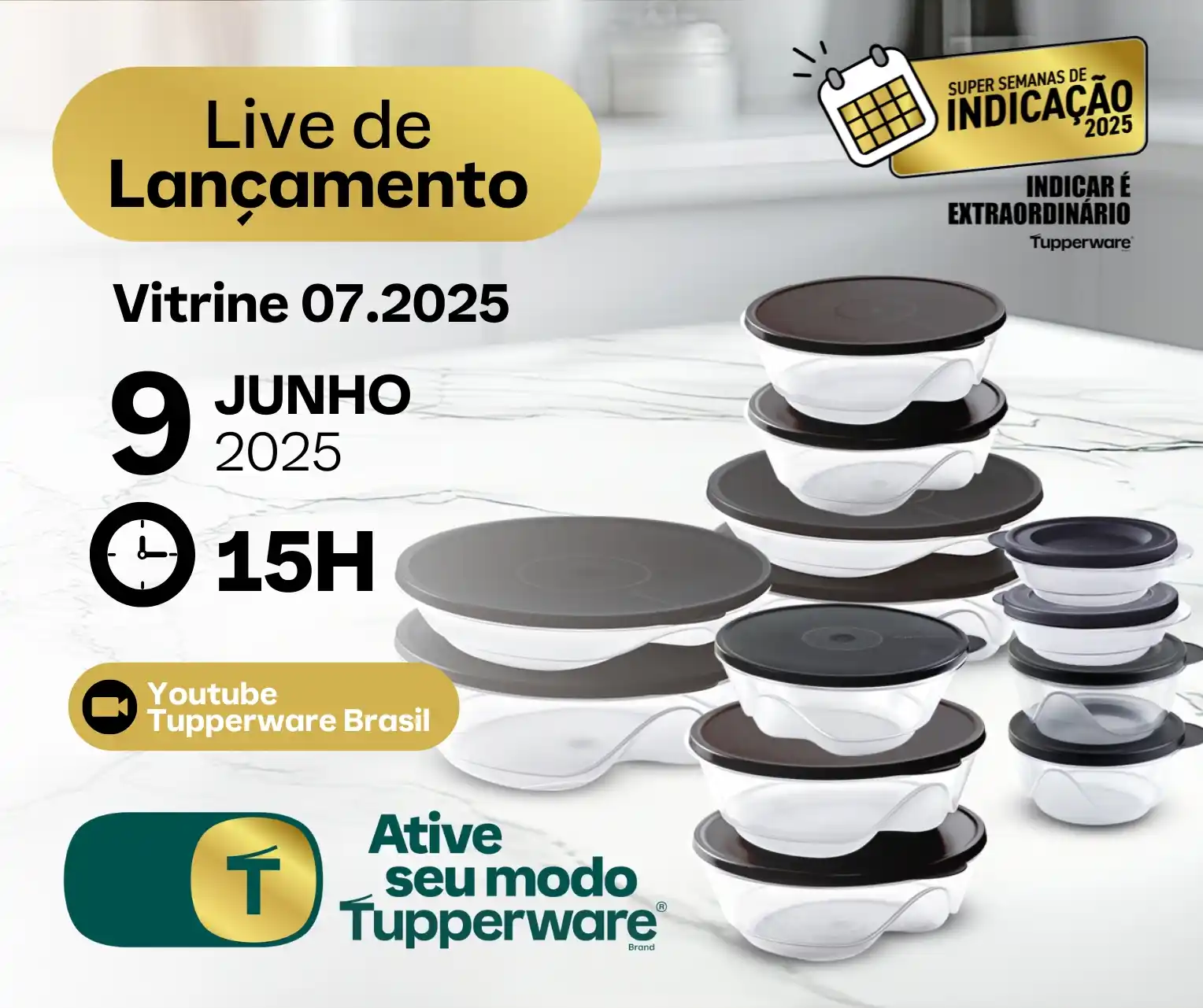 Image from Tupperware Oficial: 🚨 *É HOJE!* 🎉 *LIVE DE LANÇAMENTO DO VITRINE 07/2025* 🎉  Olá, Força...