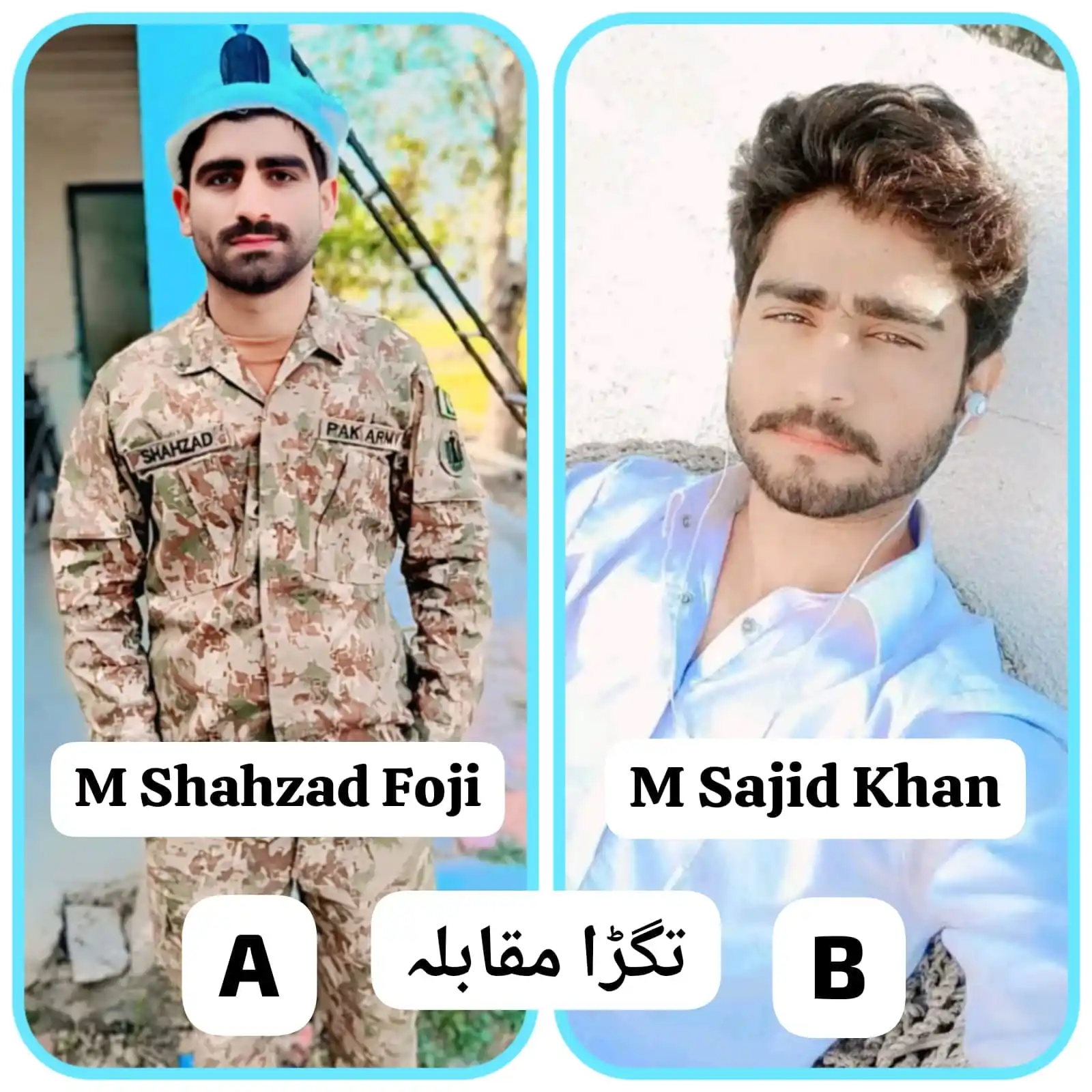Image from WHATSAPP VOTING PLATFORM: *M Shahzad Foji 🅰️ 👑💪☜☆* 🆚 *M Sajid Khan 🅱️ 👑💪☜☆*...