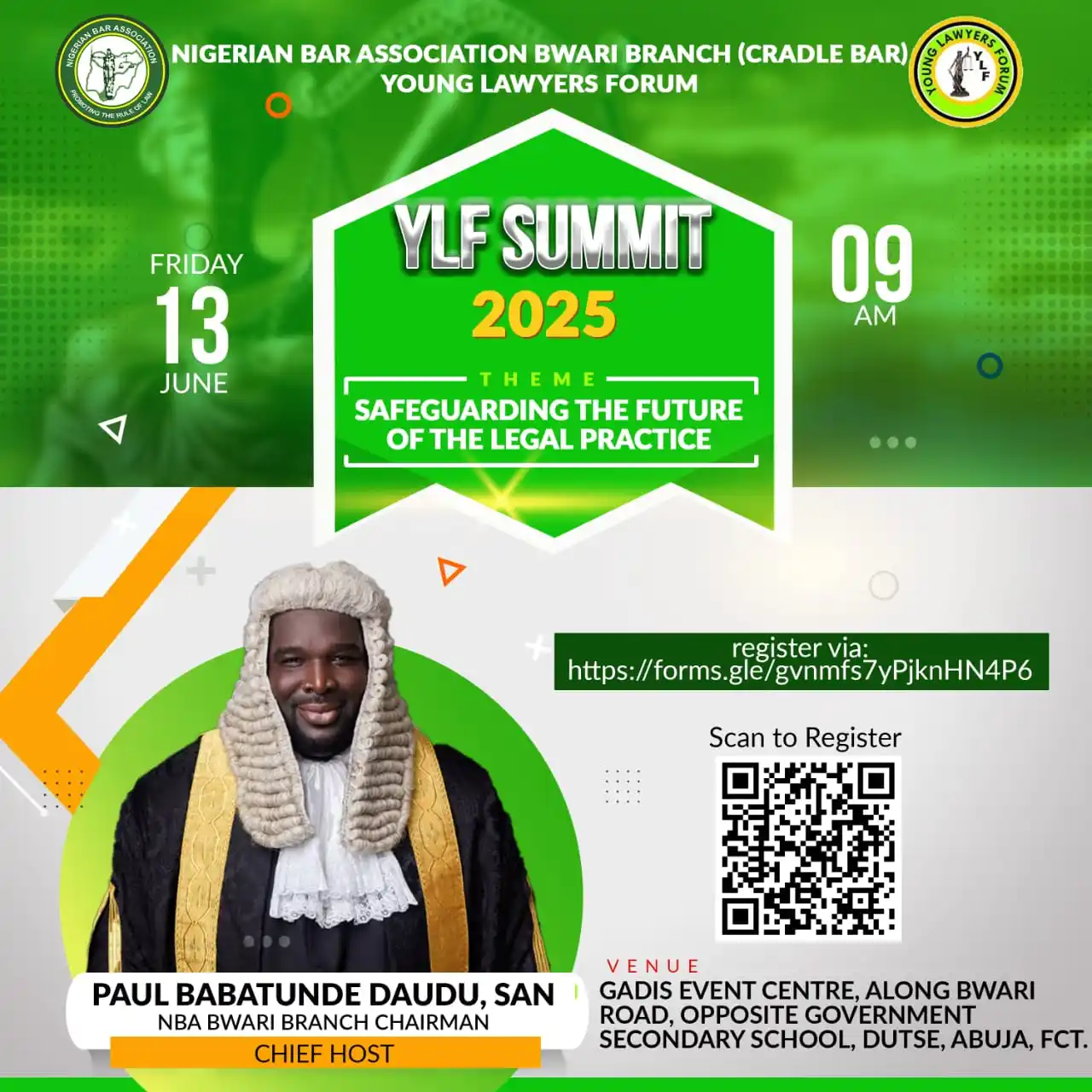 Image from Legallinkz.com: Paul Babatunde Daudu, SAN, the esteemed NBA Bwari Branch Chairman, wil...