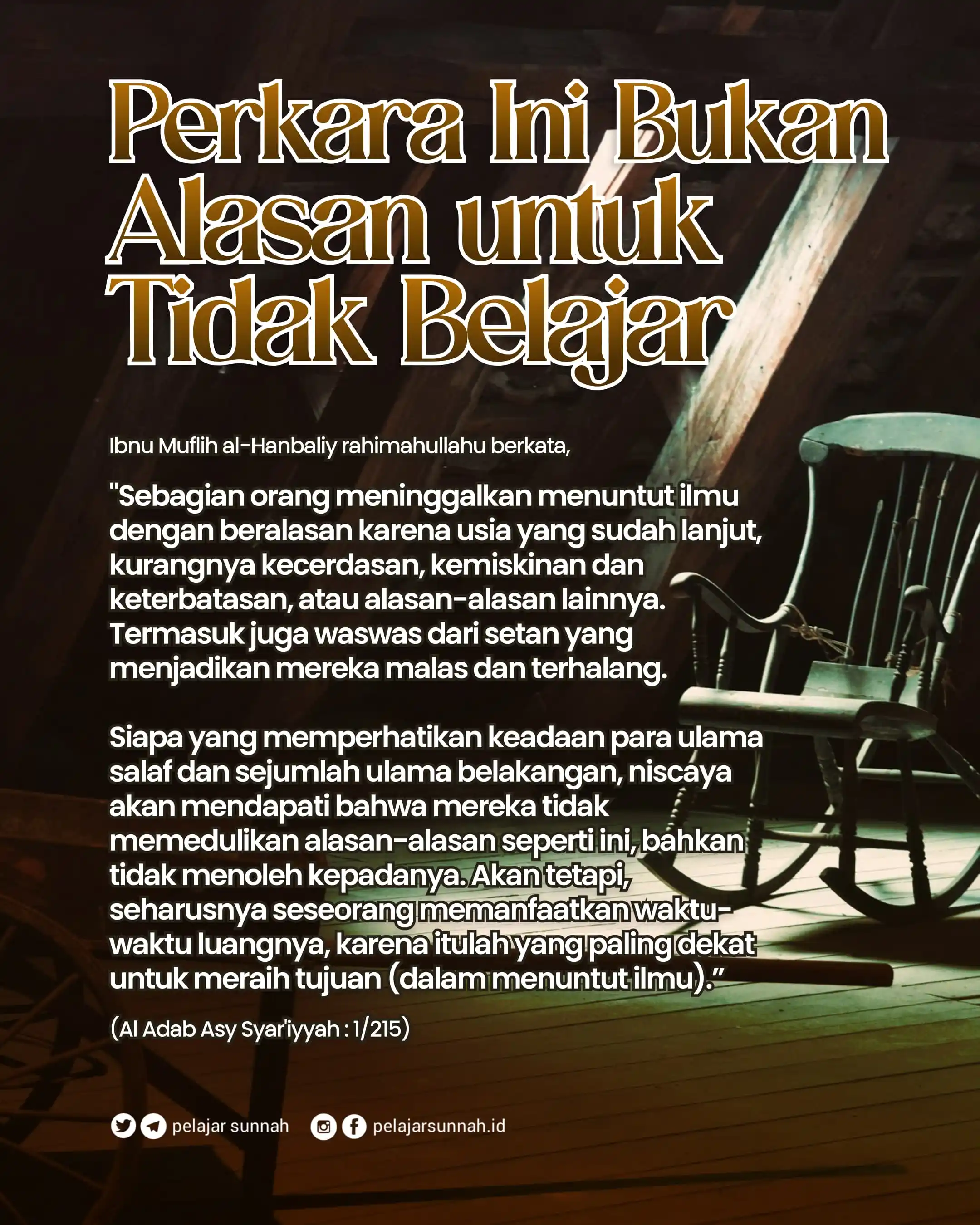 Image from PELAJAR SUNNAH: PERKARA INI BUKAN ALASAN UNTUK TIDAK BELAJAR Ibnu Muflih al-Hanbaliy ...