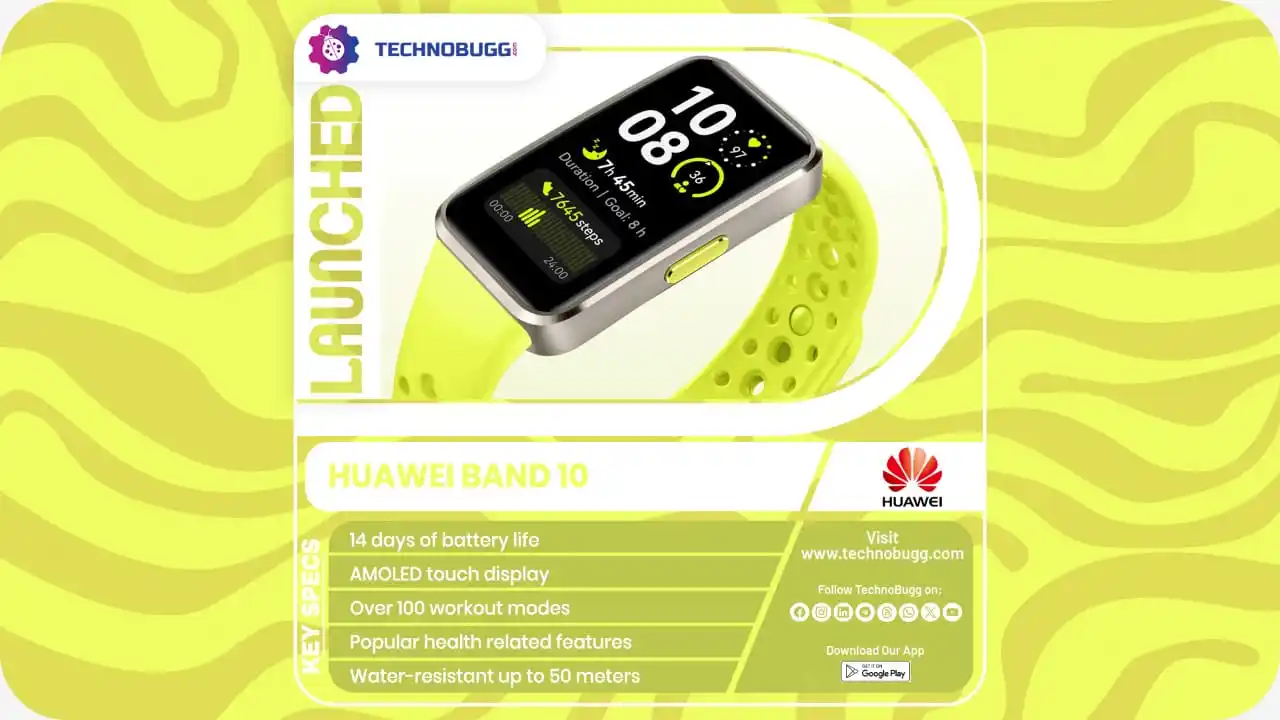 Image from TechnoBugg: HUAWEI Band 10 Goes Official In India Read More : https://www.technob...