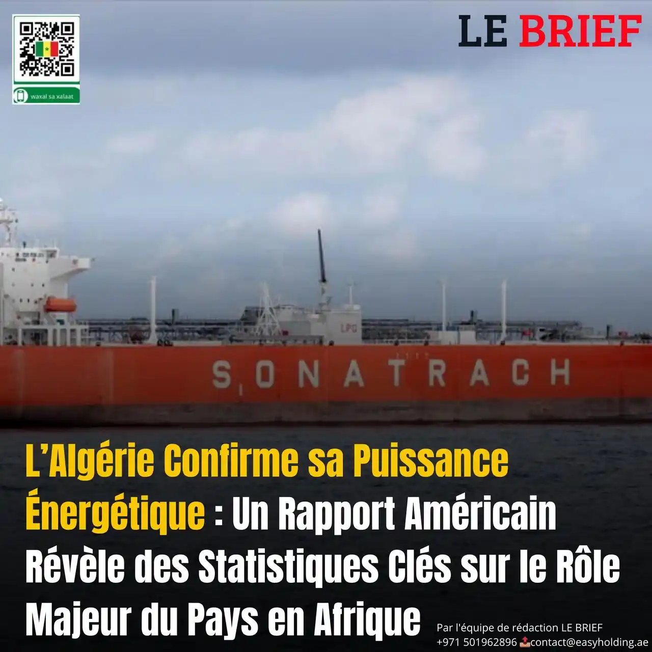 Image from LE BRIEF: 🔴L’Algérie Confirme sa Puissance Énergétique : Un Rapport Américain R...