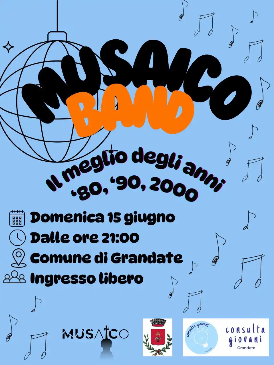 Image from Comune di Grandate Informa: *MUSAICO BAND* _Il meglio degli anni '80, '90, '00_ Domenica 15 giug...