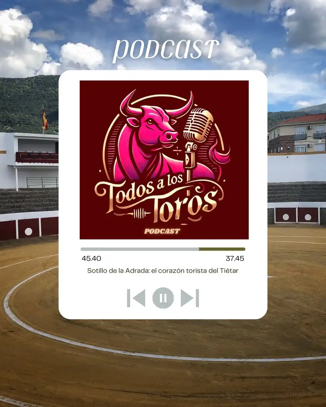 Image from Todos a los Toros: 🎙️ Nuevo episodio de Todos a los toros Podcast  📍*Sotillo de la Adra...