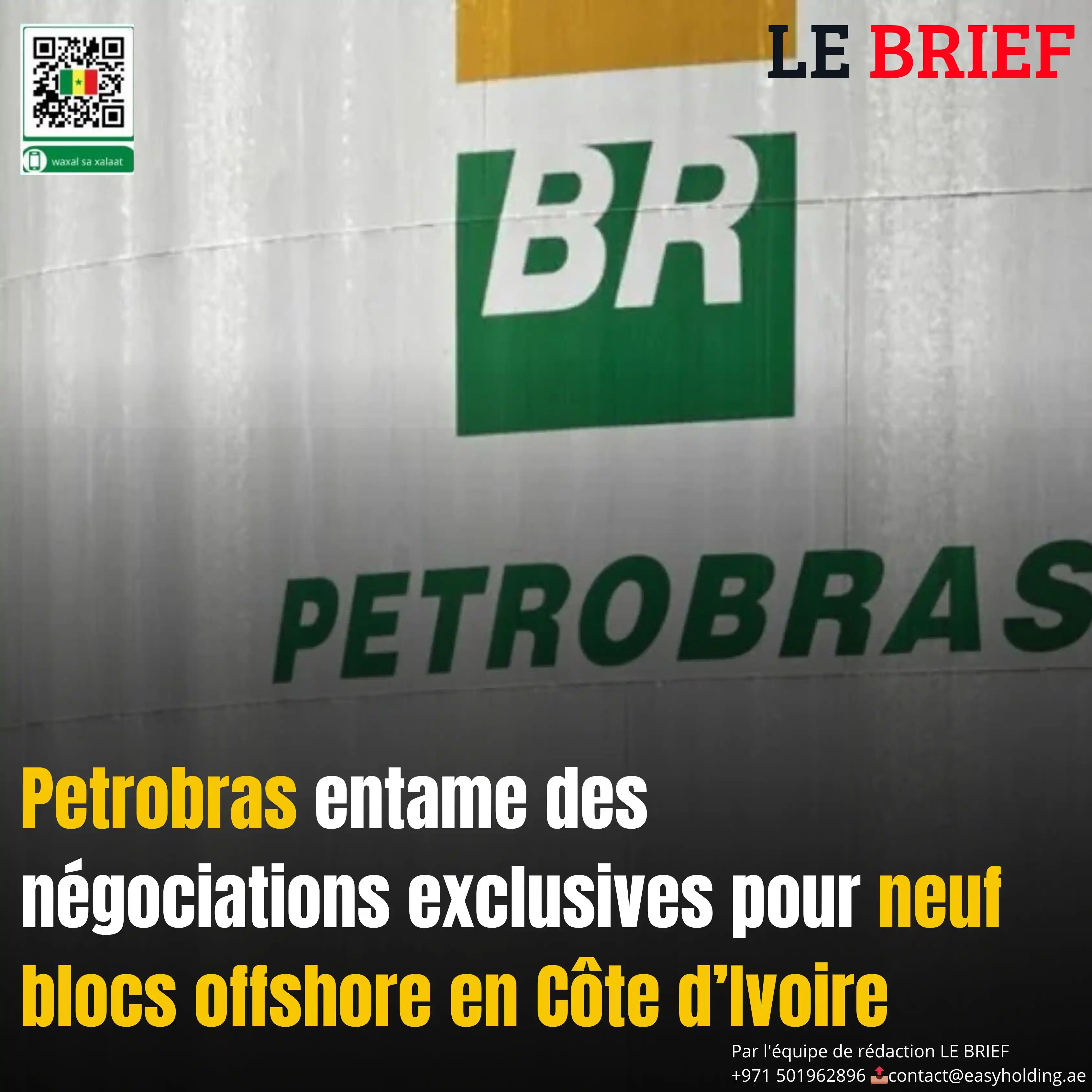 Image from LE BRIEF: 🔴Petrobras 𝐞𝐧𝐭𝐚𝐦𝐞 𝐝𝐞𝐬 𝐧𝐞́𝐠𝐨𝐜𝐢𝐚𝐭𝐢𝐨𝐧𝐬 𝐞𝐱𝐜𝐥𝐮𝐬...