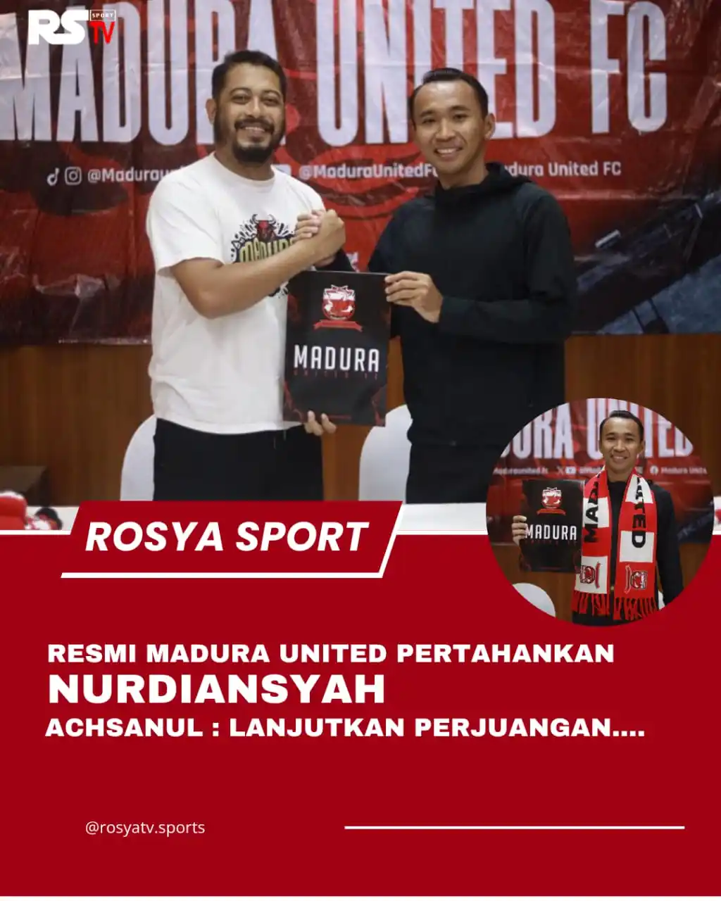 Image from ROSYA TV: Resmi Madura united kembali pertahankan 1 pemain nya. Kali ini bagian ...