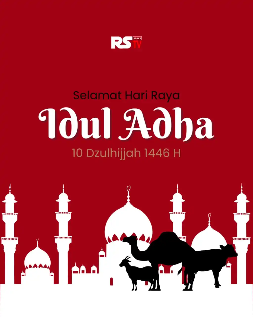 Image from ROSYA TV: Selamat Hari Raya Idhul Adha 1446 H/2025 M. <a class="text-blue-500 h...
