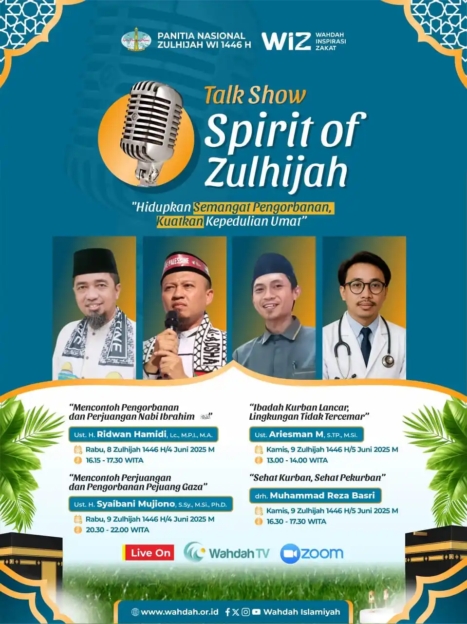 Image from Wahdah Inspirasi Zakat: *🌟SPIRIT OF ZULHIJAH* _Zulhijah moment penuh semangat. Walau ini akh...
