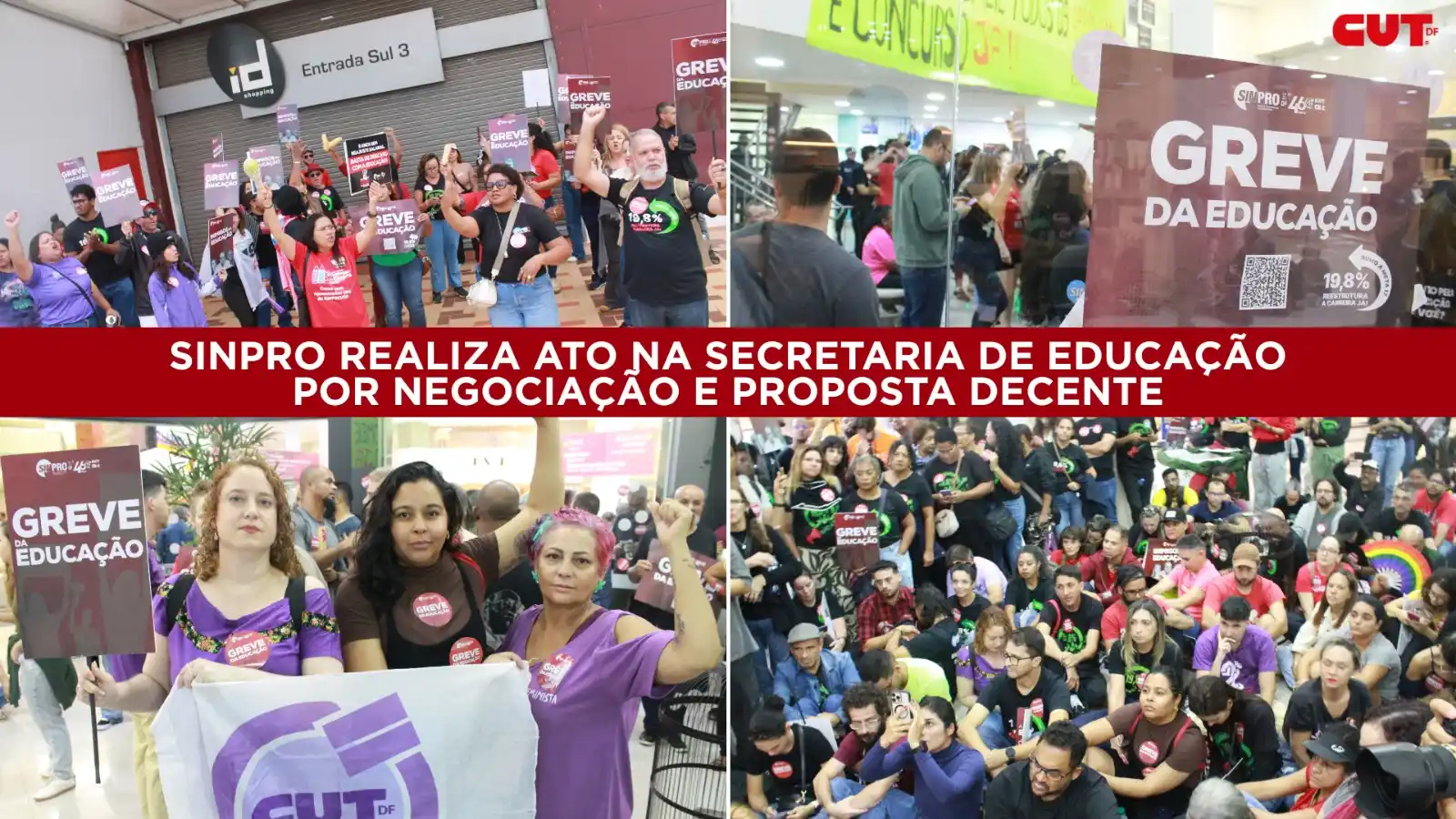 Image from CUT-DF: *2º dia da greve do magistério é marcado por resistência e tentativas ...