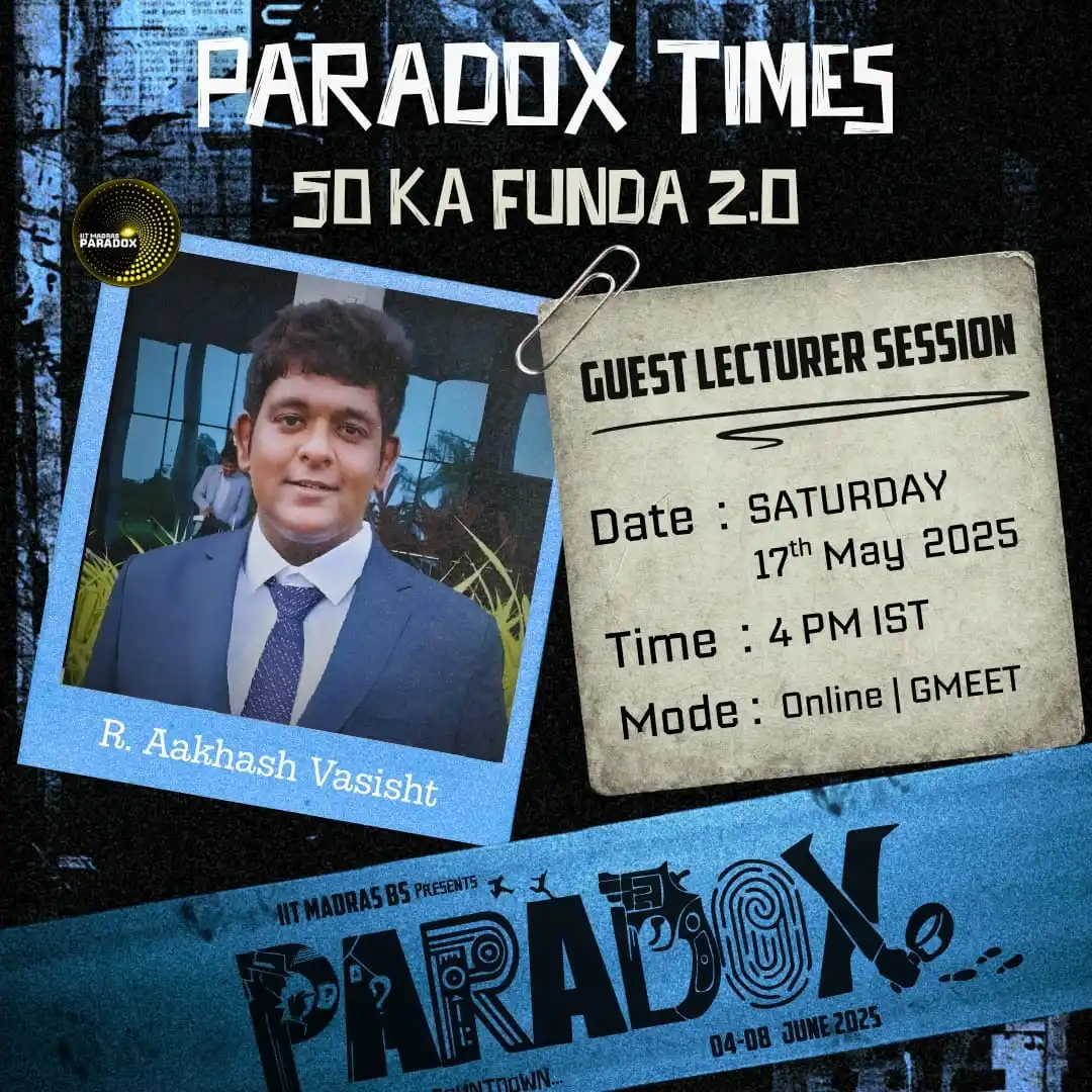Paradox, IIT Madras post