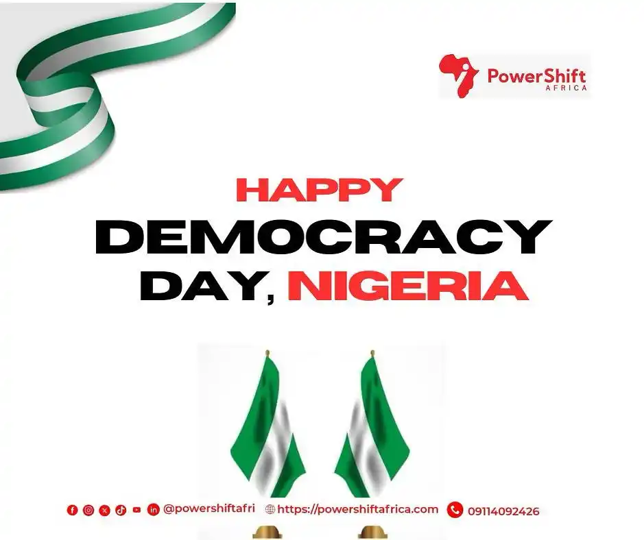 Image from Power Shift Africa ✅: Happy Democracy Day, Nigeria 🇳🇬 Today is more than a celebration i...