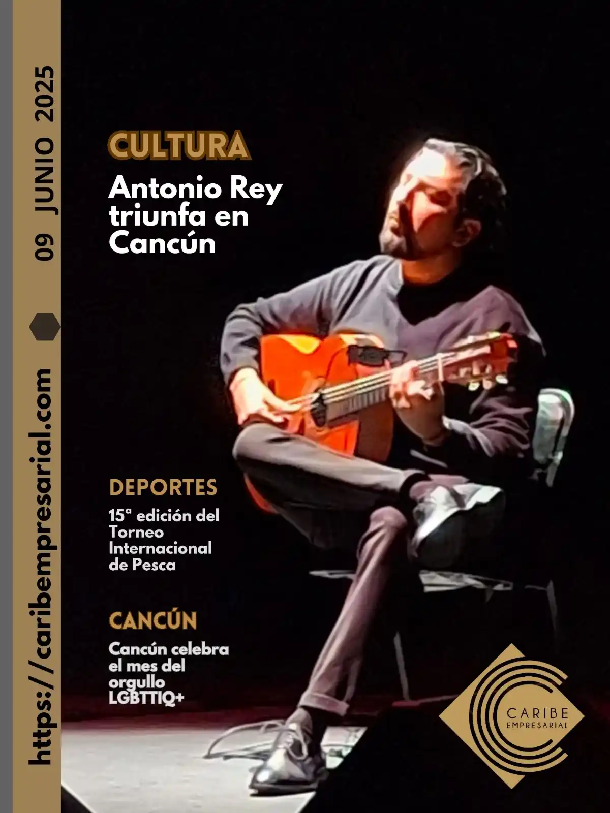 Image from Caribempresarial.com: Portada 09 de junio Antonio Rey triunfa en Cancún https://caribempre...