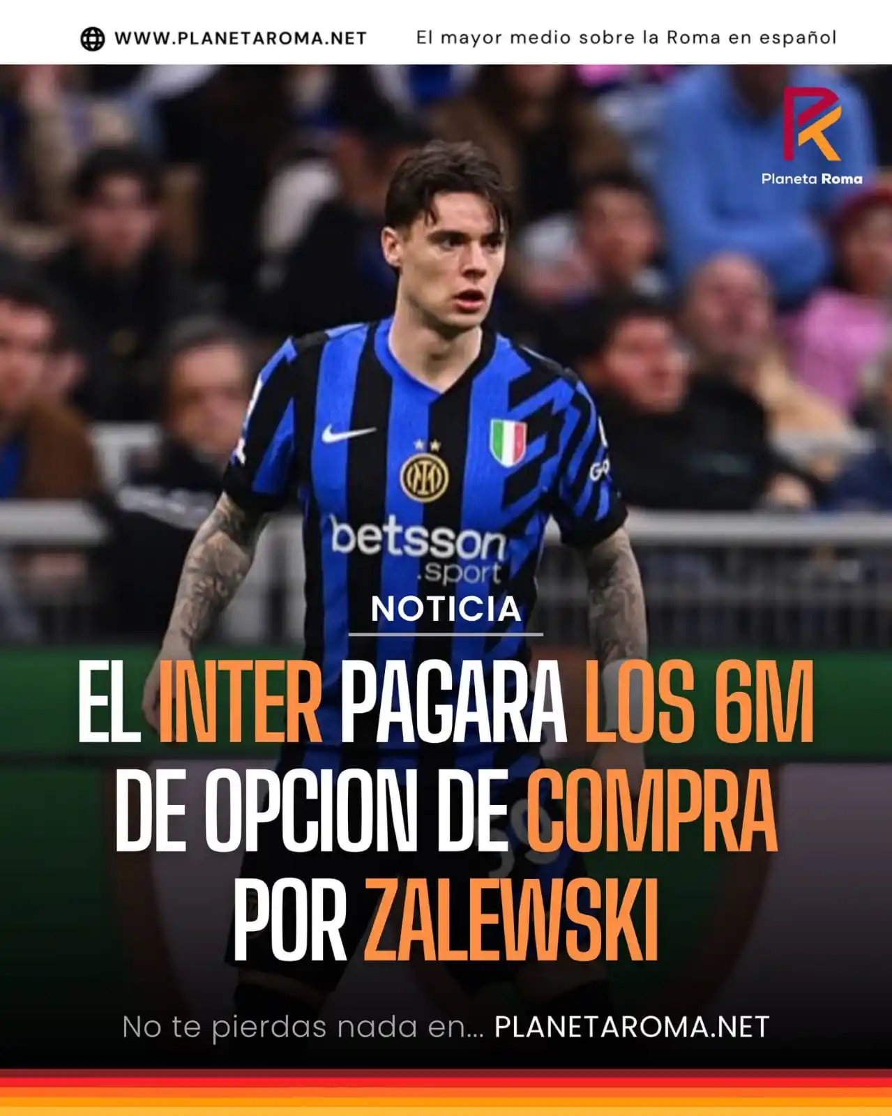 Image from Planeta Roma: 🚨 ÚLTIMA HORA: El Inter pagará los 6M de opción de compra por Nicola ...