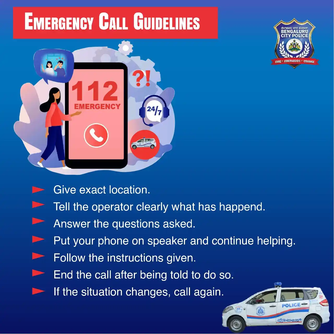 Image from Bengaluru City Police: When you call 112, every second matters—share your exact location, exp...