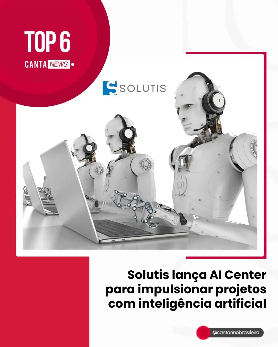 Image from Cantarino Brasileiro: 🚀 A nova unidade estratégica vai acelerar o uso da inteligência artif...